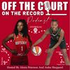 undefined Off The Court, On The Record