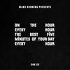 undefined ON THE HOUR, EVERY HOUR