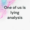 undefined One of us is lying analysis