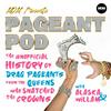 undefined PAGEANT POD presented by MOM