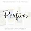 undefined Parfüm - Der Podcast