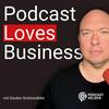 undefined Podcast Loves Business - erfolgreiche Podcasts starten und skalieren mit Podcast-Helden
