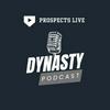 undefined Prospects Live Dynasty Podcast