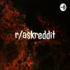 undefined r/askreddit