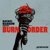 undefined Rachel Maddow Presents: Burn Order