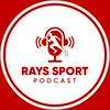 undefined Rays Sport Podcast
