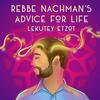 undefined Rebbe Nachman's Advice for Life