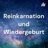 undefined Reinkarnation und Wiedergeburt