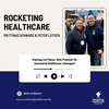 undefined Rocketing Healthcare: Startups & Innovationen im Gesundheitswesen