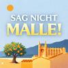 undefined Sag nicht Malle! Der Podcast für alle, die Mallorca lieben