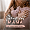 undefined Sehnsucht Mama