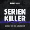 undefined Serienkiller - Mörder und ihre Geschichten