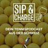 undefined SIP & CHARGE - Dein Tennispodcast aus der Schweiz