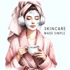 undefined Skincare Made Simple