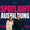 undefined Spotlight Ausbildung - der Podcast