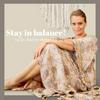 undefined Stay in balance!