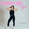 undefined Strong Girl Style