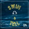 undefined Swim + Tell