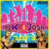 undefined Talk Joshi