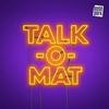 undefined TALK-O-MAT