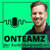 undefined OnTeamz // Der Ausbildungspodcast  Strukturen, Impulse & echte Gespräche