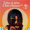 undefined Tête-à-tête Chercheuse(s)