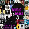 undefined Music & Dance: Musicians, Composers, Singers, Dancers, Choreographers, Performers Talk Art, Creativity & The Creative Process