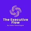 undefined The Executive Flow