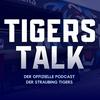 undefined Tigers Talk