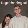 undefined togetheringod – Podcast