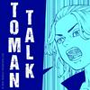 undefined Toman Talk: Der Tokyo Revengers Manga Podcast