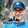 undefined trail-rookies | It's your first time. Always.