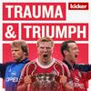 undefined Trauma & Triumph: Der FC Bayern und seine Wiederauferstehung