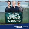 undefined Uli, du hast überhaupt keine Ahnung - ein Fußball-Podcast von Sky Sport