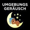 undefined Umgebungsgeräusch