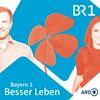 undefined Besser leben. Der Bayern 1 Nachhaltigkeitspodcast