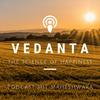 undefined Vedanta – The Science of Happiness