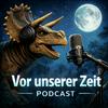 undefined Vor unserer Zeit - Geschichten über Dinosaurier und frühe Menschen zum Einschlafen