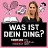 undefined Was ist Dein Ding? | Der Renitenztheater-Podcast mit Angela Neis