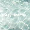 undefined Stay Healthy - Dr. Leopold Winterheller