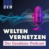 undefined Welten vernetzen - Der Geodäsie-Podcast