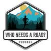 undefined Who needs a road?