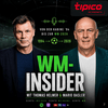 undefined WM Insider - Podcast mit Thomas Helmer und Mario Basler powered by Tipico Sportwetten