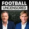 undefined Football Uncensored