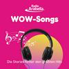 undefined WOW-Songs und ihre Geschichte
