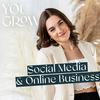 undefined You Grow! Dein Online-Business-Podcast | Social Media Strategien für Coaches & Berater