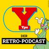 undefined Yps – der Retro-Podcast