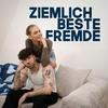 undefined Ziemlich beste Fremde