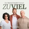 undefined Zu viel! – der Mental-Health-Podcast