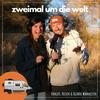 undefined zweimal um die welt - Vanlife, Reisen und bizarre Wahrheiten